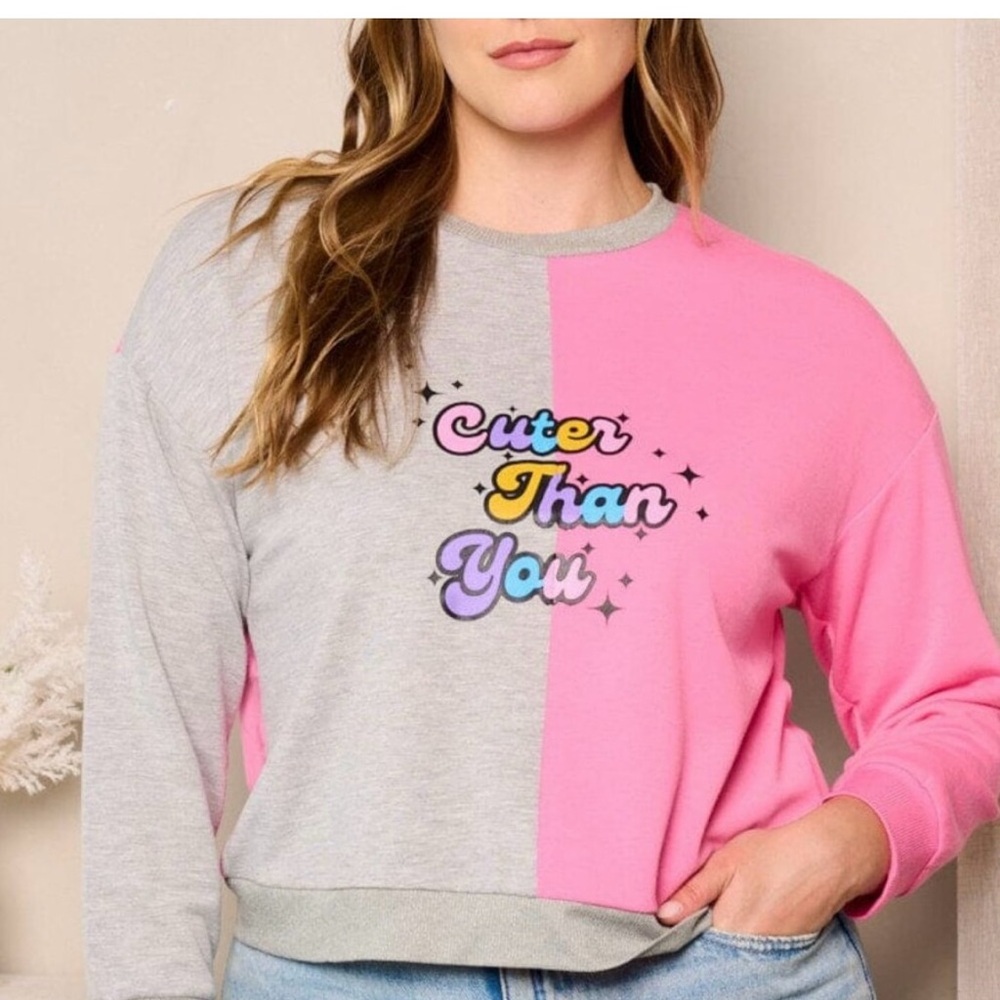 Pink and Gray Sweatshirt - Cuter Than You